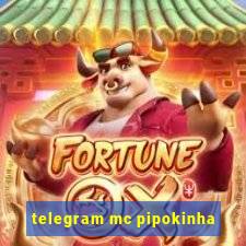 telegram mc pipokinha